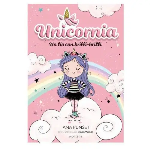 Montena Unicornia:un lio con brilli-brilli