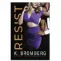 K. Bromberg - Resist Sklep on-line