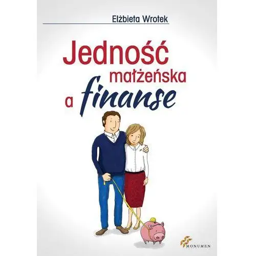 Jedność małżeńska a finanse