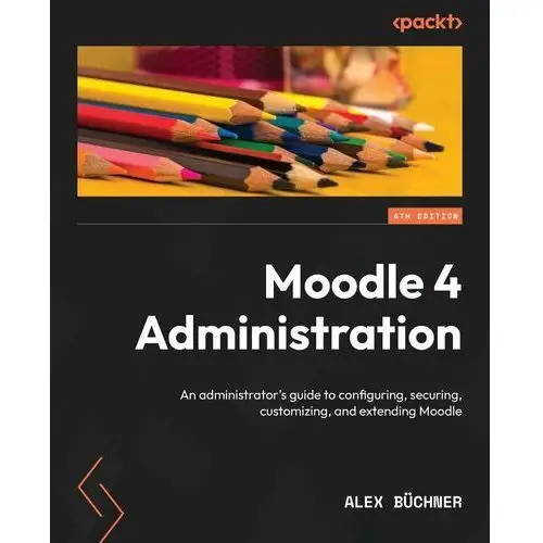 Moodle 4 Administration