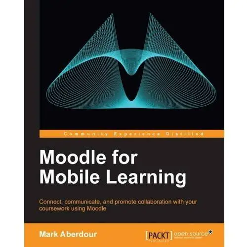 Moodle for Mobile Learning