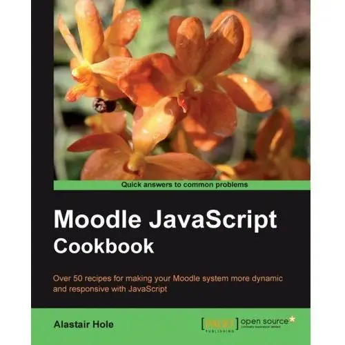 Moodle JavaScript. Cookbook