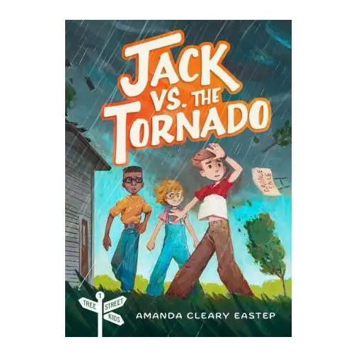 Moody publ Jack vs. the tornado: tree street kids (book 1)