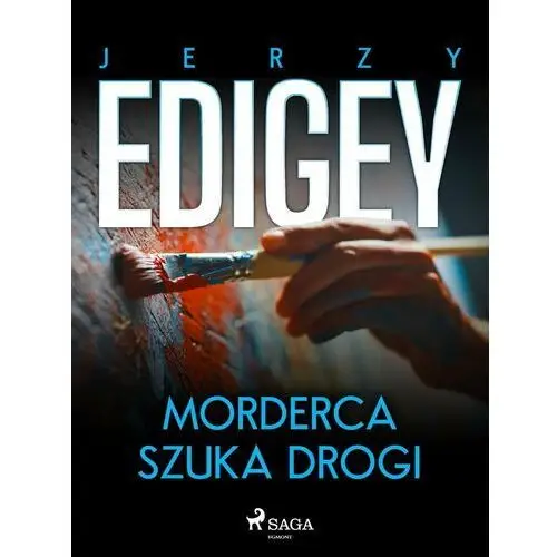 Morderca szuka drogi