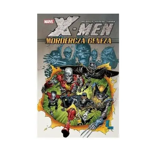 Mordercza geneza. X-Men