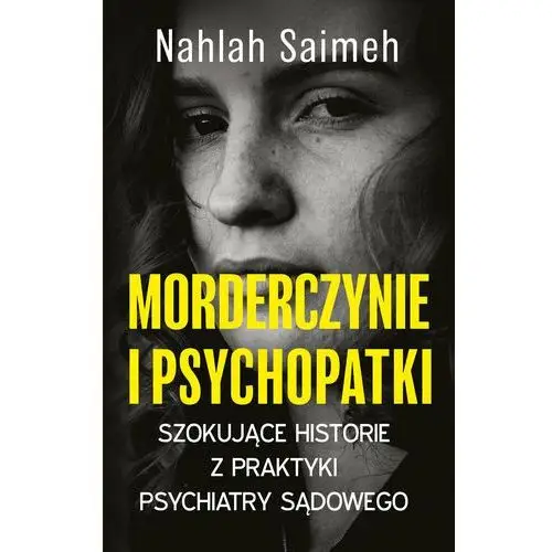 Morderczynie i psychopatki