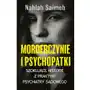 Morderczynie i psychopatki Sklep on-line