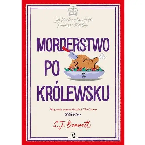 Morderstwo po królewsku. Jej Królewska Mość prowadzi śledztwo. Tom 3