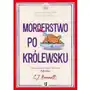 Morderstwo po królewsku. Jej Królewska Mość prowadzi śledztwo. Tom 3 - ebook epub Sklep on-line