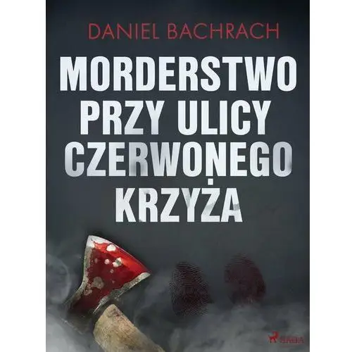 Morderstwo przy ulicy Czerwonego Krzyża