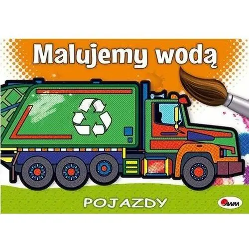 Malujemy wodą. Pojazdy