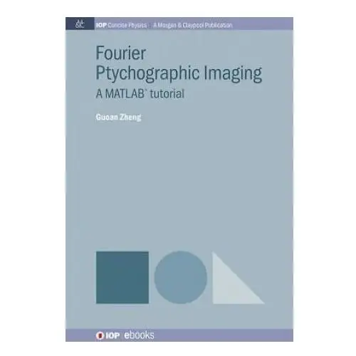 Morgan & claypool publishers Fourier ptychographic imaging