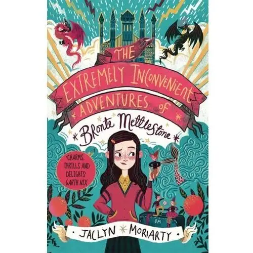 The Extremely Inconvenient Adventures of Bronte Mettlestone Moriarty, Jaclyn