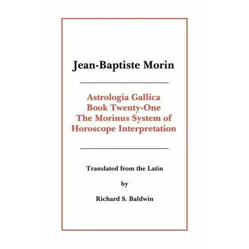 Astrologia gallica book 21 Morin, jean-henry