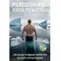 Morsowanie krok po kroku. Jak zacząć i osiągnąć maksimum korzyści z zimnych kąpieli Sklep on-line