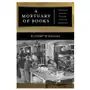 Mortuary of books New york university press Sklep on-line