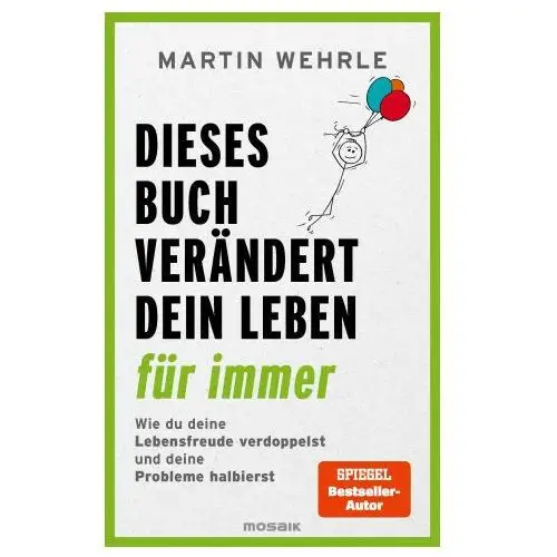 Dieses Buch verändert dein Leben für immer