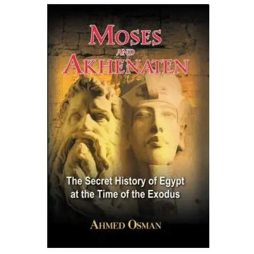 Moses and Akhenaten