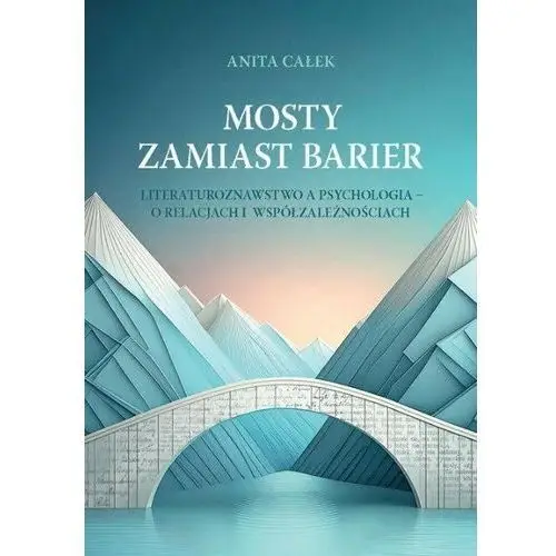 Mosty zamiast barier