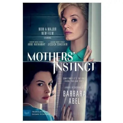 Mothers' instinct [movie tie-in] Harpercollins publishers inc