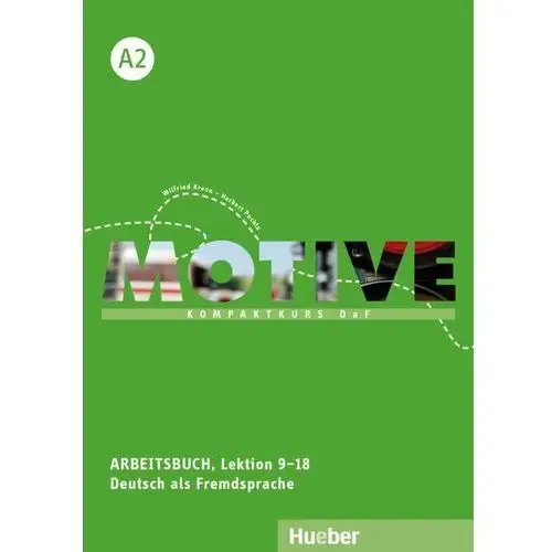 Motive A2. Arbeitsbuch Lektion 9-18 + nagrania online