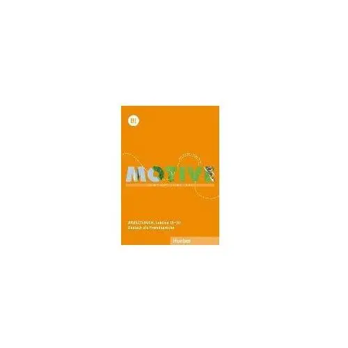 Motive B1. Arbeitsbuch. Lektion 19-30 mit MP3-Audio-CD