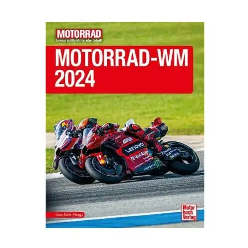 Motorrad-wm 2024 Motorbuch verlag