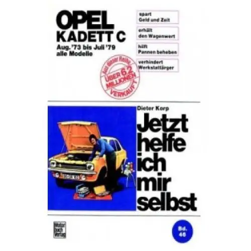 Opel kadett c (mit typ gt/e 73-79) Motorbuch verlag