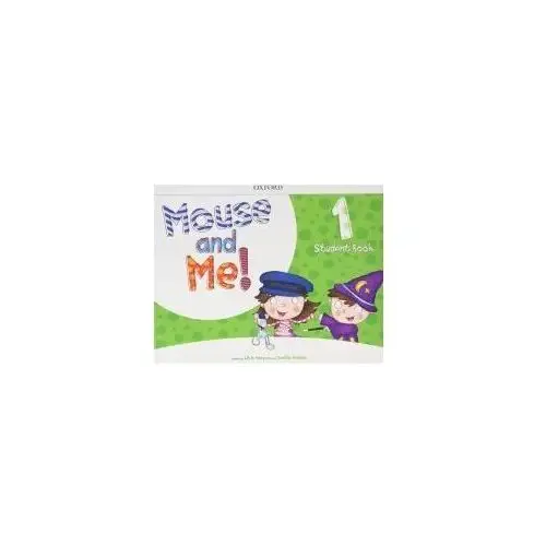 Mouse and Me! Level 1. Student's Book + Student Website Pack