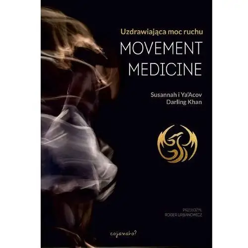 Movement Medicine