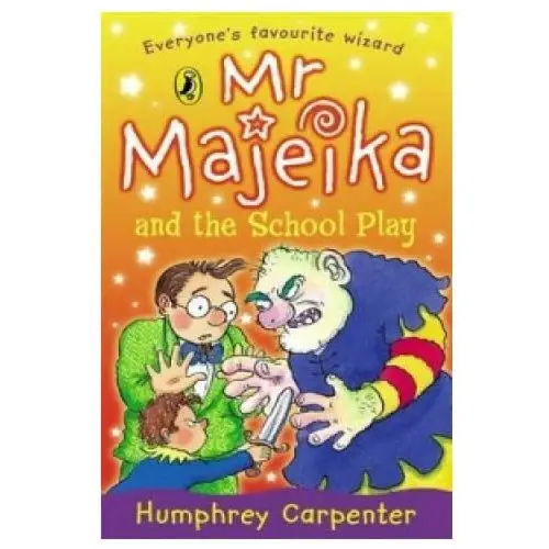 Mr Majeika and the School Play