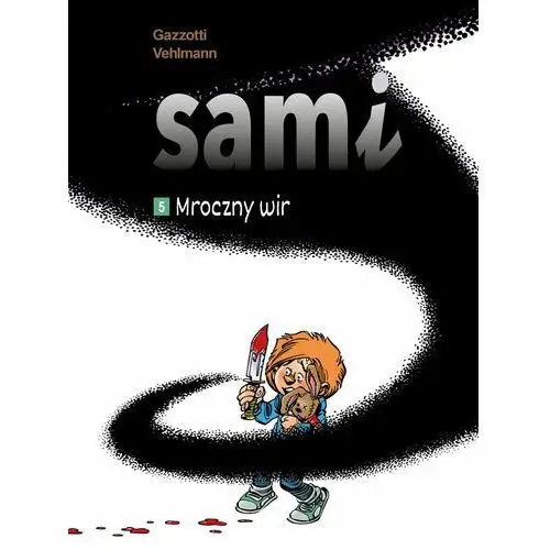 Mroczny wir. Sami. Tom 5