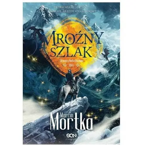 Mroźny szlak Mortka Marcin