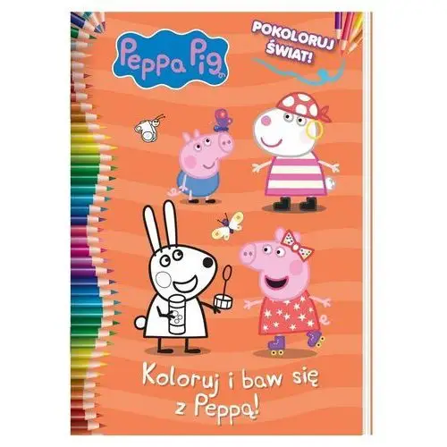 Peppa pig. pokoloruj świat. koloruj i baw się z peppą