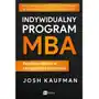 Indywidualny program mba. rozwiń praktyczne umiejętności biznesowe Sklep on-line