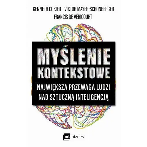 Myślenie kontekstowe. największa przewaga ludzi nad sztuczną inteligencją