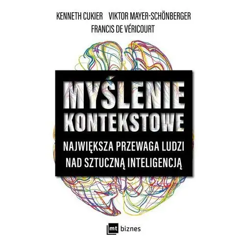 Myślenie kontekstowe. największa przewaga ludzi nad sztuczną inteligencją