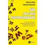 Siła narracji marketingowej Jak właściwe słowa poz- bezpłatny odbiór zamówień w Krakowie (płatność gotówką lub kartą).,597KS Sklep on-line