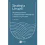 Strategia umami. jak połączyć biznes z projektowaniem doświadczeń i wyróżnić się na rynku Sklep on-line