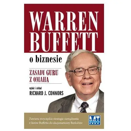Mt biznes Warren buffet o biznesie - richard j. connors