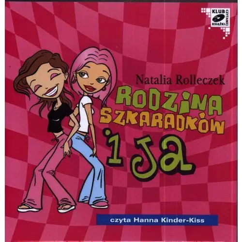 Rodzina Szkaradków i ja. Audiobook (CD/Mp3)