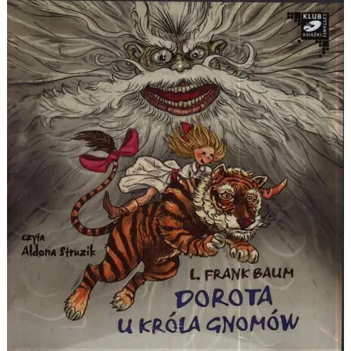 Baum L. Frank - Dorota u Króla Gnomów [1CD-mp3]