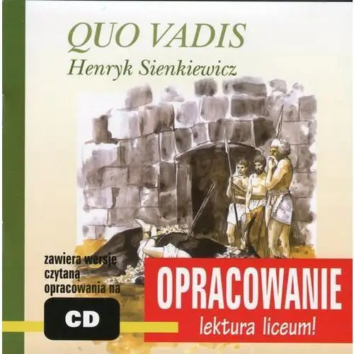 Quo vadis - opracowanie Mtj