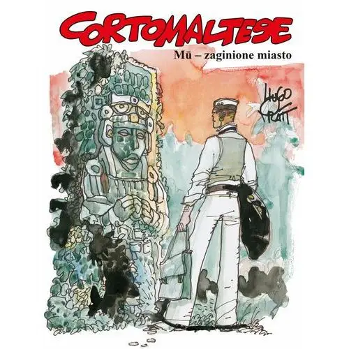 Mu – zaginione miasto. Corto Maltese. Tom 12