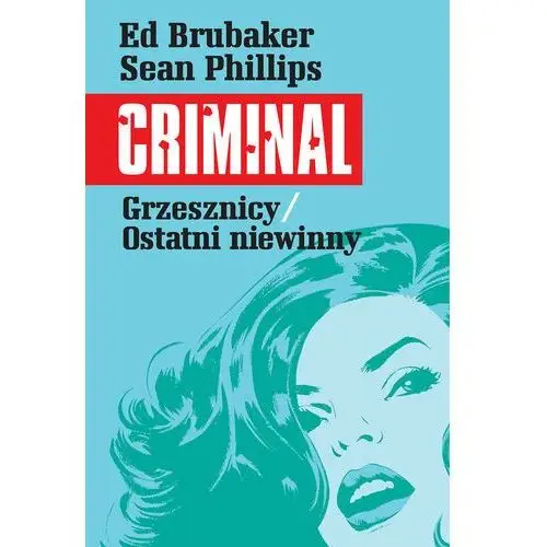 Mucha comics Grzesznicy. ostatni niewinny. criminal. tom 3