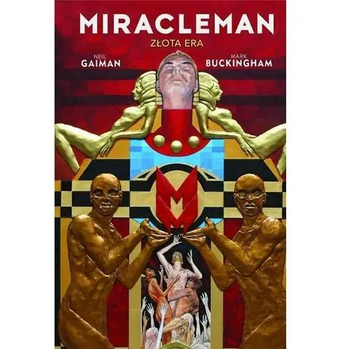 Miracleman. złota era