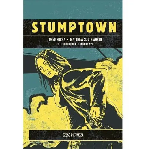 Stumptown. tom 1 Mucha comics