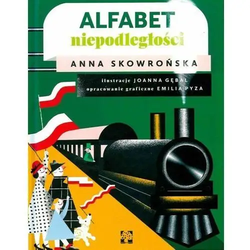 Alfabet Niepodległości - Anna Skowrońska,427KS (9125215)