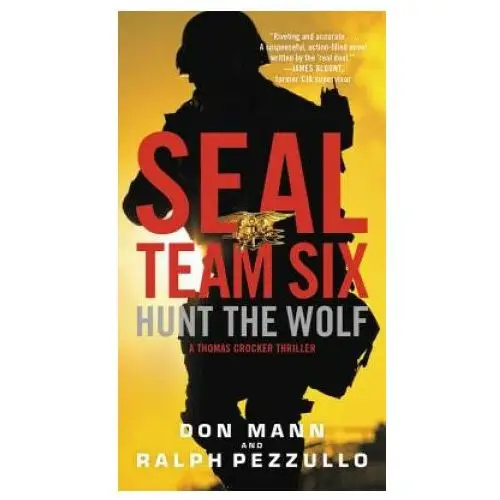 Seal Team Six: Hunt the Wolf