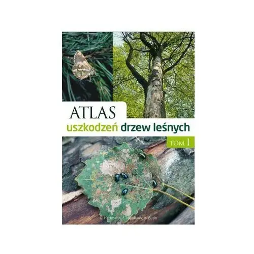 Multico Atlas uszkodzeń drzew leśnych t1 2